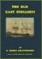 [Gutenberg 54561] • The Old East Indiamen